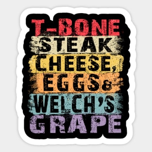 Guest Check T Bone Steak, Cheese Eggs, Welch's Grape Sticker